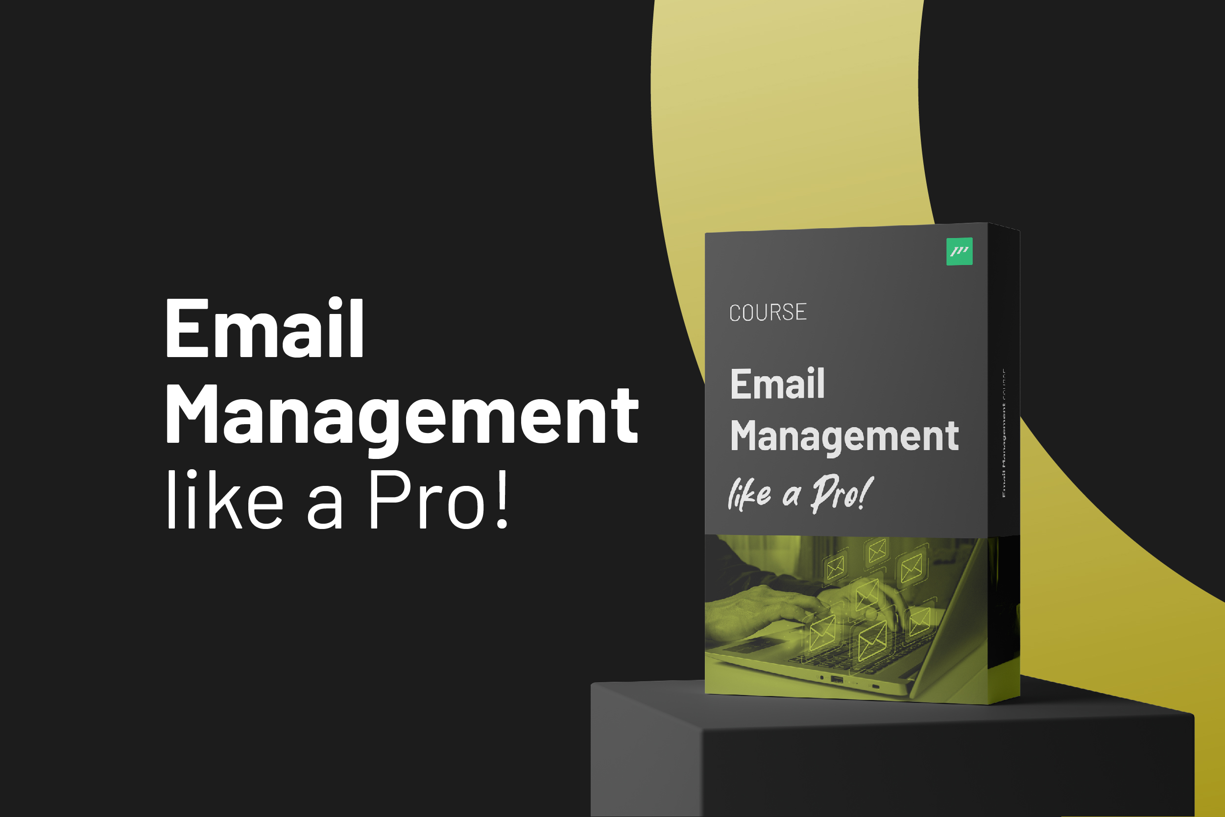 Email Management like a Pro